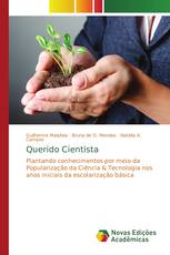 Querido Cientista