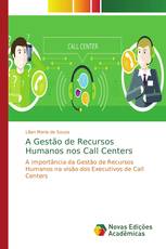 A Gestão de Recursos Humanos nos Call Centers