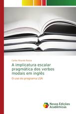 A implicatura escalar pragmática dos verbos modais em inglês