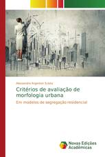 Critérios de avaliação de morfologia urbana