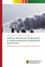 Análise Ambiental de Benzeno e Hidrocarbonetos Aromáticos Policíclicos