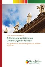A liberdade religiosa na Constituição brasileira
