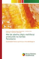 Mel de abelha (Apis mellifera) produzido no Sertão Paraibano