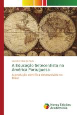 A Educação Setecentista na América Portuguesa