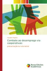 Combate ao desemprego via cooperativas