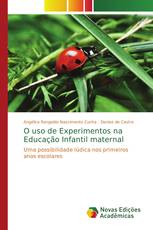 O uso de Experimentos na Educação Infantil maternal