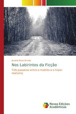 Nos Labirintos da Ficção