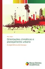 Orientações climáticas e planejamento urbano