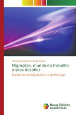 Migrações, mundo do trabalho e seus desafios