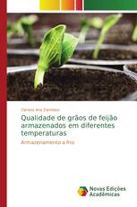 Qualidade de grãos de feijão armazenados em diferentes temperaturas