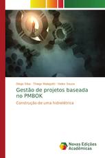 Gestão de projetos baseada no PMBOK