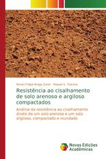 Resistência ao cisalhamento de solo arenoso e argiloso compactados