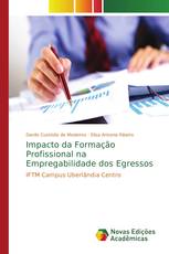 Impacto da Formação Profissional na Empregabilidade dos Egressos