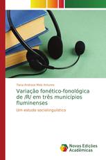 Variação fonético-fonológica de /R/ em três municípios fluminenses