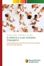 A infância e suas múltiplas linguagens: