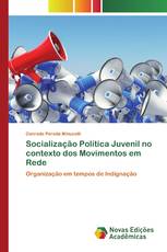 Socialização Política Juvenil no contexto dos Movimentos em Rede