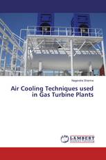 Air Cooling Techniques used in Gas Turbine Plants