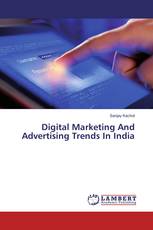 Digital Marketing And Advertising Trends In India