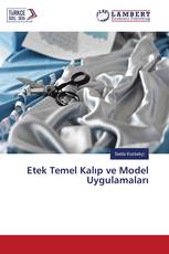 Etek Temel Kalıp ve Model Uygulamaları