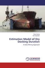Estimation Model of Dry Docking Duration
