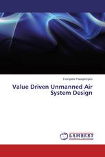 Value Driven Unmanned Air System Design