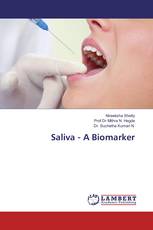 Saliva - A Biomarker
