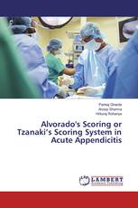 Alvorado's Scoring or Tzanaki’s Scoring System in Acute Appendicitis