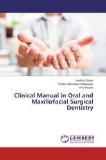 Clinical Manual in Oral and Maxillofacial Surgical Dentistry