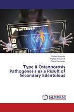 Тype II Osteoporosis Pathogenesis as a Result of Secondary Edentulous
