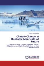 Climate Change: A Thinkable Manifesto of Future