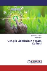 Gençlik Liderlerinin Yaşam Kalitesi