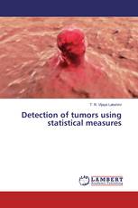 Detection of tumors using statistical measures