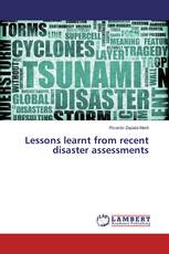 Lessons learnt from recent disaster assessments