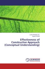 Effectiveness of Constructive Approach (Conceptual Understanding)