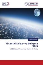 Finansal Krizler ve Bulaşma Etkisi