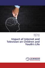 Impact of Internet and Television on Children and Youth's Life