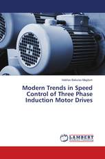 Modern Trends in Speed Control of Three Phase Induction Motor Drives
