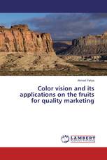 Color vision and its applications on the fruits for quality marketing
