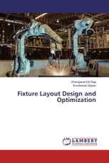 Fixture Layout Design and Optimization
