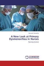 A New Look at Primary Dysmenorrhea in Nurses