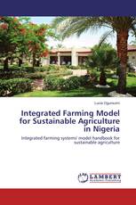 Integrated Farming Model for Sustainable Agriculture in Nigeria