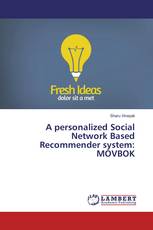 A personalized Social Network Based Recommender system: MOVBOK