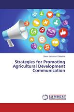 Strategies for Promoting Agricultural Development Communication