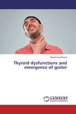 Thyroid dysfunctions and emergence of goiter