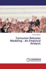 Consumer Behavior Modeling - An Empirical Analysis