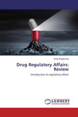 Drug Regulatory Affairs: Review