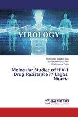 Molecular Studies of HIV-1 Drug Resistance in Lagos, Nigeria