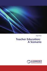 Teacher Education: A Scenario