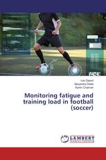 Monitoring fatigue and training load in football (soccer)