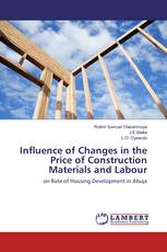 Influence of Changes in the Price of Construction Materials and Labour